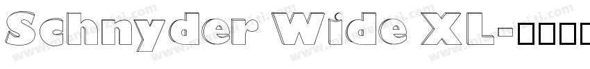 Schnyder Wide XL字体转换